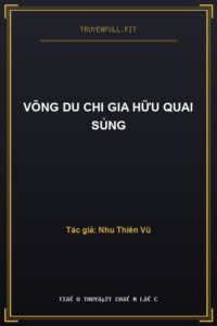 Võng Du Chi Gia Hữu Quai Sủng