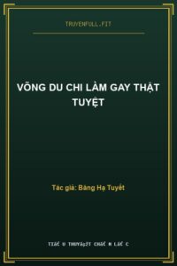 Võng Du Chi Làm Gay Thật Tuyệt