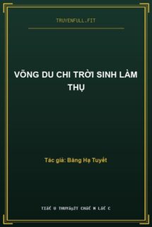 Võng Du Chi Trời Sinh Làm Thụ