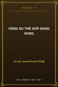 Võng Du Thế Giới Song Song