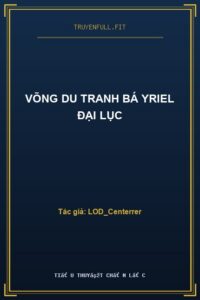 Võng Du Tranh Bá Yriel Đại Lục