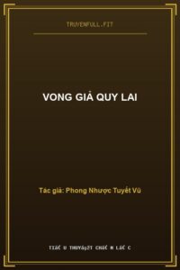 Vong Giả Quy Lai