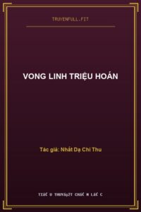 Vong Linh Triệu Hoán