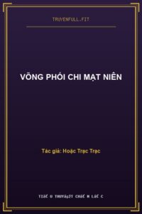 Võng Phối Chi Mạt Niên