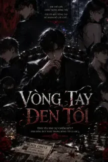 Vòng Tay Đen Tối