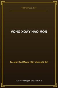 Vòng Xoáy Hào Môn
