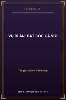 Vụ Bí Ẩn: Bắt Cóc Cá Voi