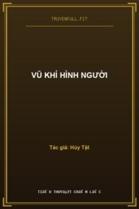 Vũ Khí Hình Người