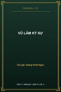 Vũ Lâm Ký Sự