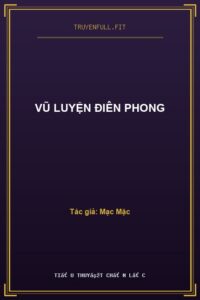 Vũ Luyện Điên Phong