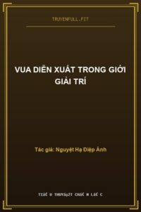 Vua Diễn Xuất Trong Giới Giải Trí