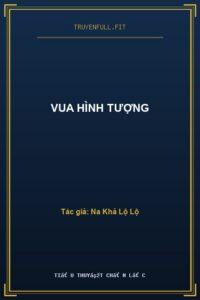 Vua Hình Tượng