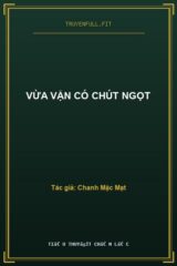 Vừa Vặn Có Chút Ngọt