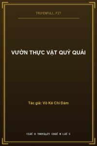 Vườn Thực Vật Quỷ Quái