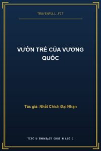 Vườn Trẻ Của Vương Quốc