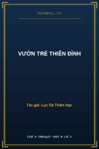 Vườn Trẻ Thiên Đình