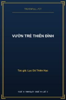 Vườn Trẻ Thiên Đình