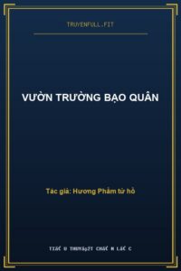 Vườn Trường Bạo Quân