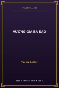 Vương Gia Bá Đạo