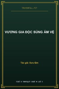 Vương Gia Độc Sủng Ám Vệ
