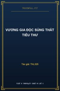 Vương Gia Độc Sủng Thất Tiểu Thư