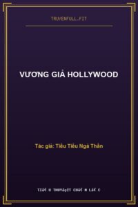 Vương Giả Hollywood