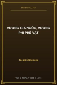Vương Gia Ngốc, Vương Phi Phế Vật