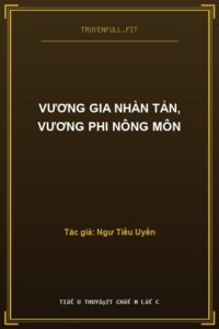 Vương Gia Nhàn Tản, Vương Phi Nông Môn