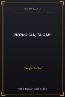 Vương Gia, Ta Gả!!!
