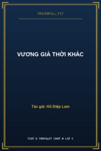 Vương Giả Thời Khắc