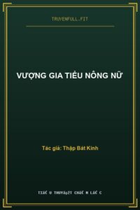 Vượng Gia Tiểu Nông Nữ