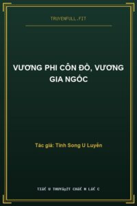 Vương Phi Côn Đồ, Vương Gia Ngốc
