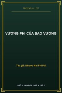 Vương Phi Của Bạo Vương