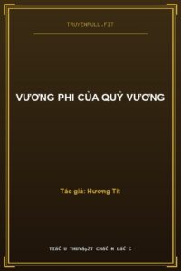 Vương Phi Của Quỷ Vương