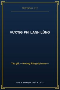 Vương Phi Lạnh Lùng