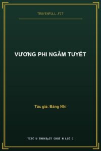 Vương Phi Ngâm Tuyết