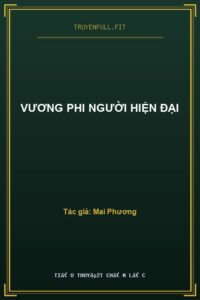Vương Phi Người Hiện Đại