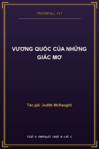Vương Quốc Của Những Giấc Mơ