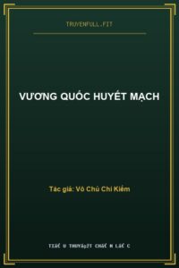 Vương Quốc Huyết Mạch