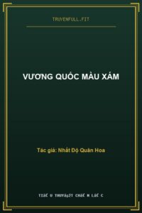 Vương Quốc Màu Xám