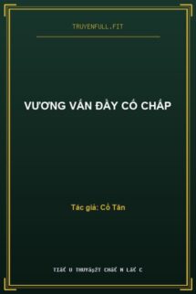 Vương Vấn Đầy Cố Chấp