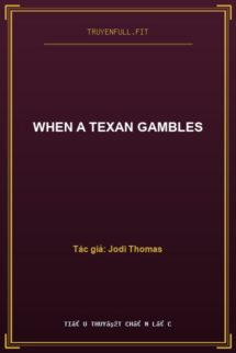 When A Texan Gambles