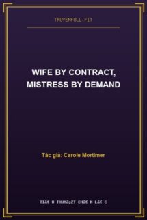 Wife By Contract, Mistress By Demand