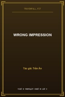 Wrong Impression
