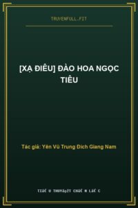 [Xạ Điêu] Đào Hoa Ngọc Tiêu