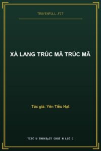 Xà Lang Trúc Mã Trúc Mã