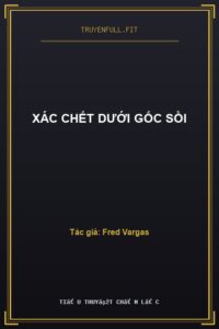 Xác Chết Dưới Gốc Sồi