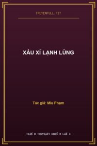 Xấu Xí Lạnh Lùng