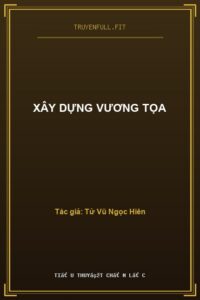 Xây Dựng Vương Tọa