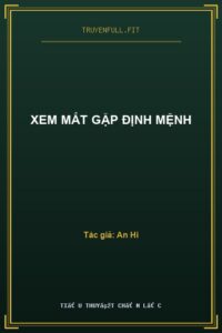 Xem Mắt Gặp Định Mệnh